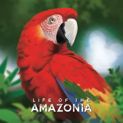 Life of the Amazonia - Reprint